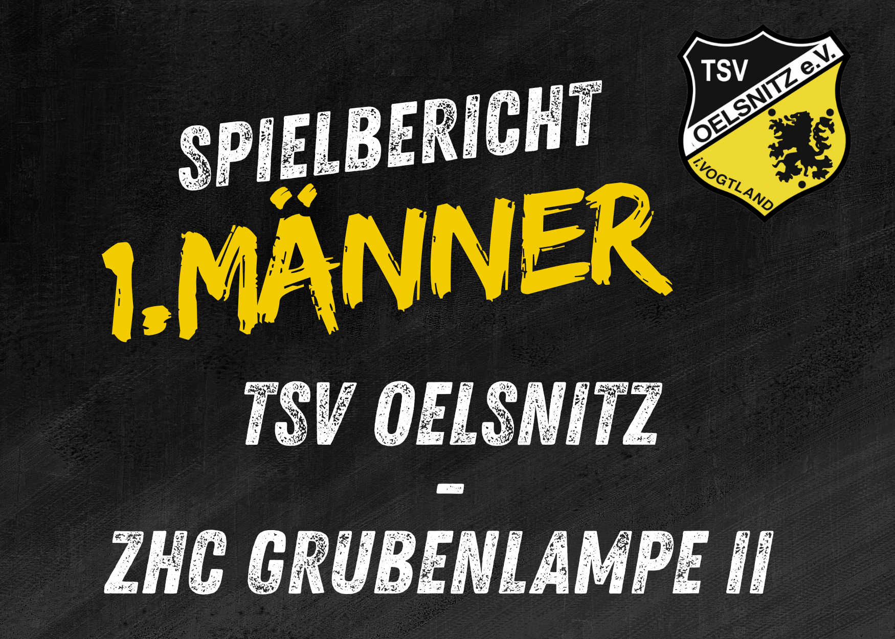 Regionsoberliga Chemnitz Männer: TSV Oelsnitz – ZHC Grubenlampe II 38:35 (15:17)